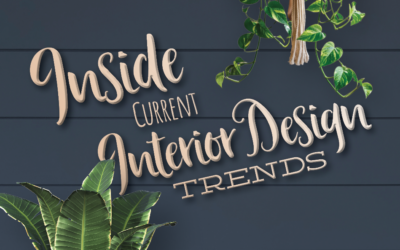 Inside Current Interior Design Trends